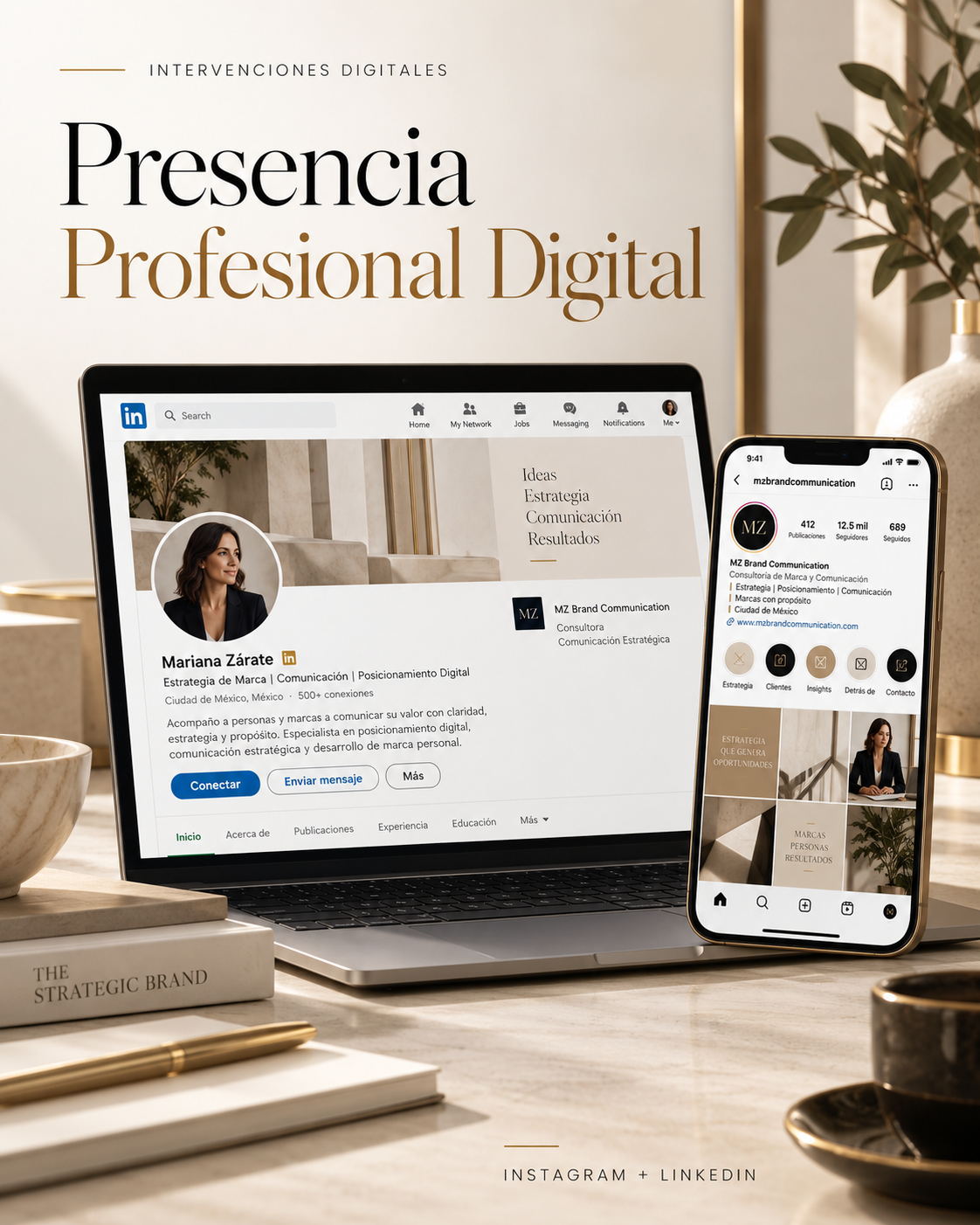 Presencia Profesional Digital: Instagram y LinkedIn